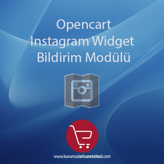 Opencart Instagram Widget Bildirim Modülü