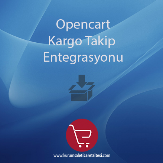 Opencart Kargo Takip Entegrasyonu