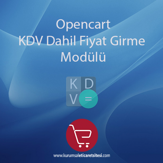 Opencart KDV Dahil Fiyat Girme Modulu