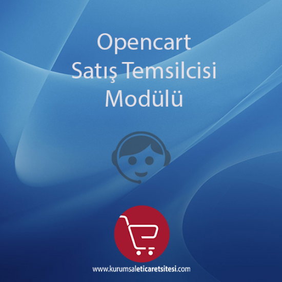 Opencart Satış Temsilcisi Modülü