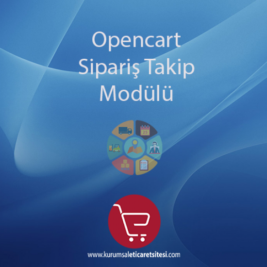 Opencart Sipariş Takip Modülü