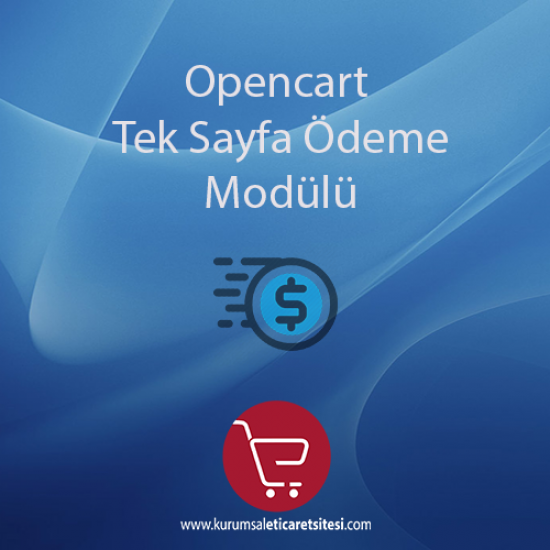 Opencart Tek Sayfa Ödeme Modulü